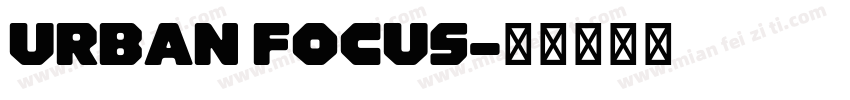 Urban focus字体转换